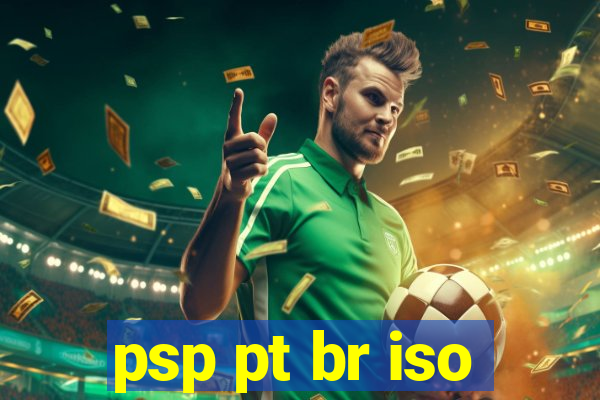 psp pt br iso